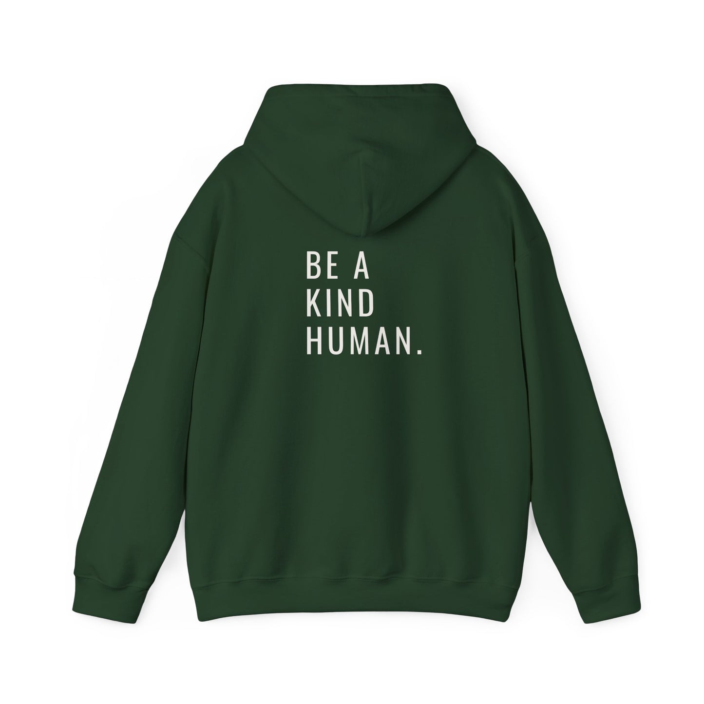 Be A Kind Human- Unisex Hoodie