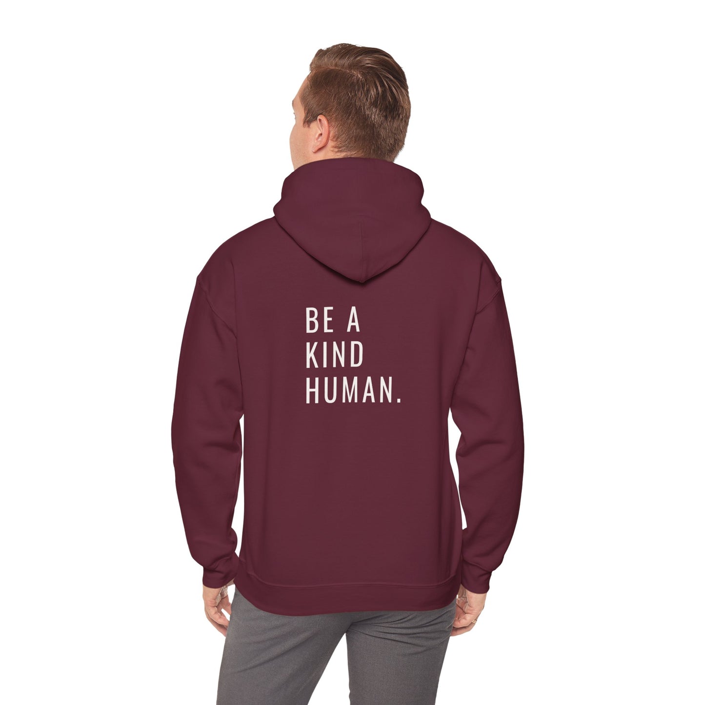 Be A Kind Human- Unisex Hoodie