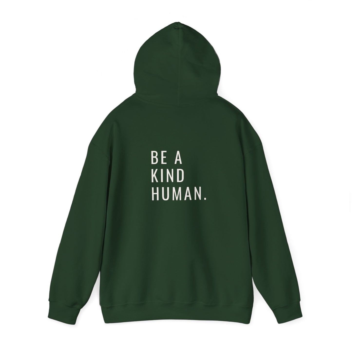 Be A Kind Human- Unisex Hoodie