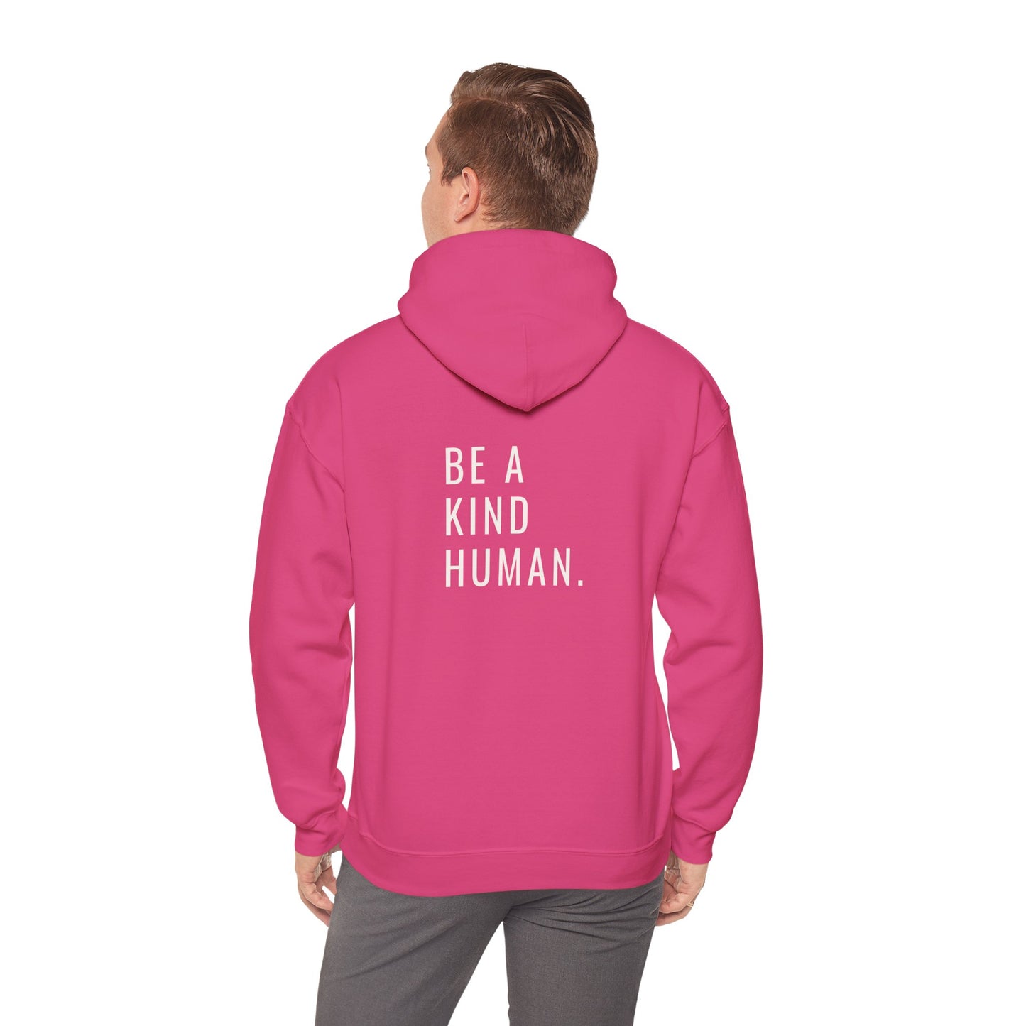Be A Kind Human- Unisex Hoodie