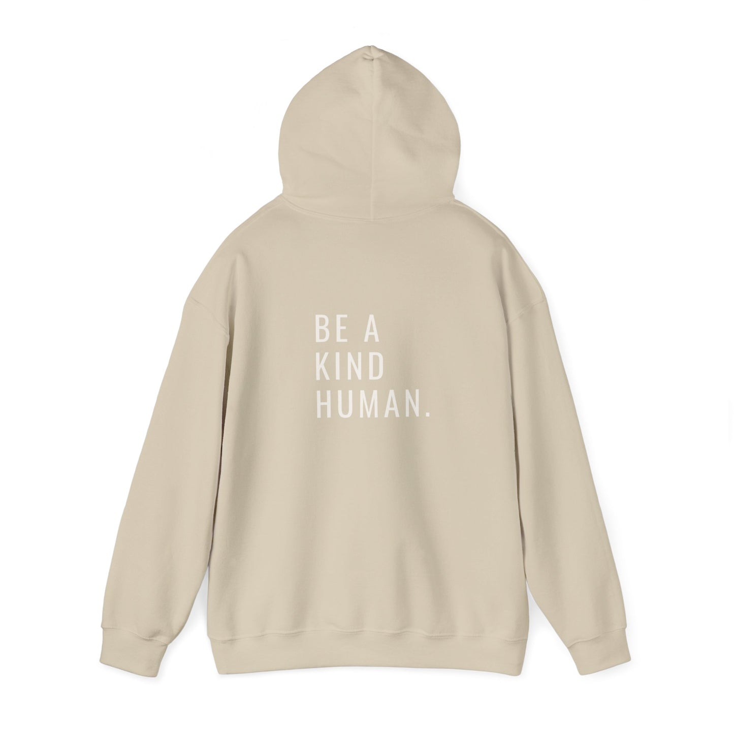 Be A Kind Human- Unisex Hoodie