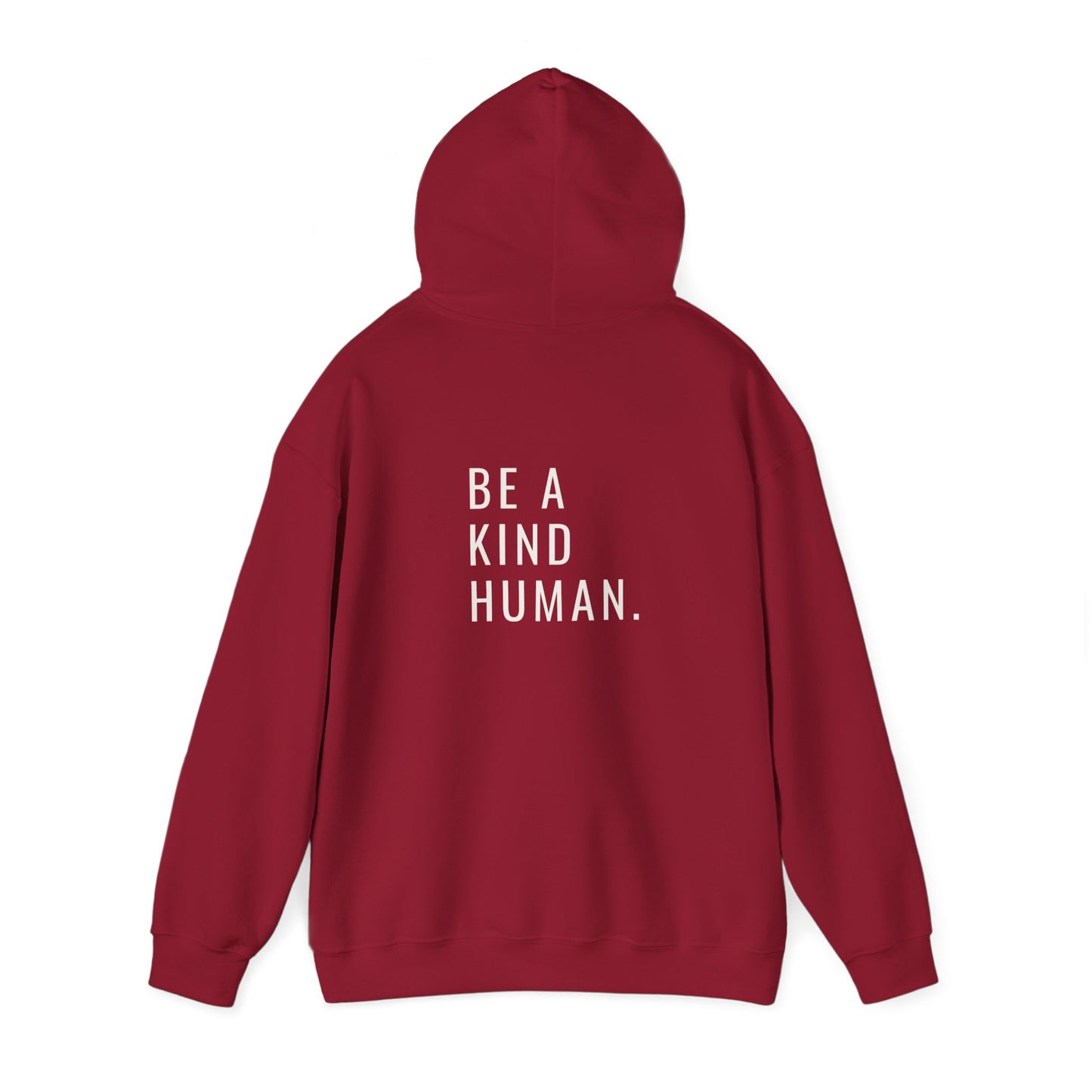 Be A Kind Human- Unisex Hoodie