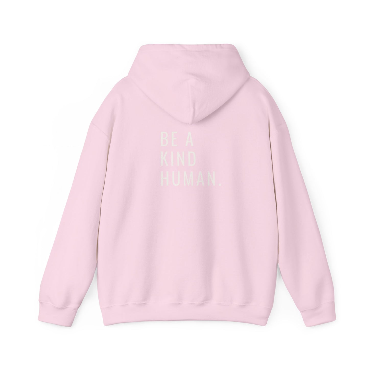 Be A Kind Human- Unisex Hoodie