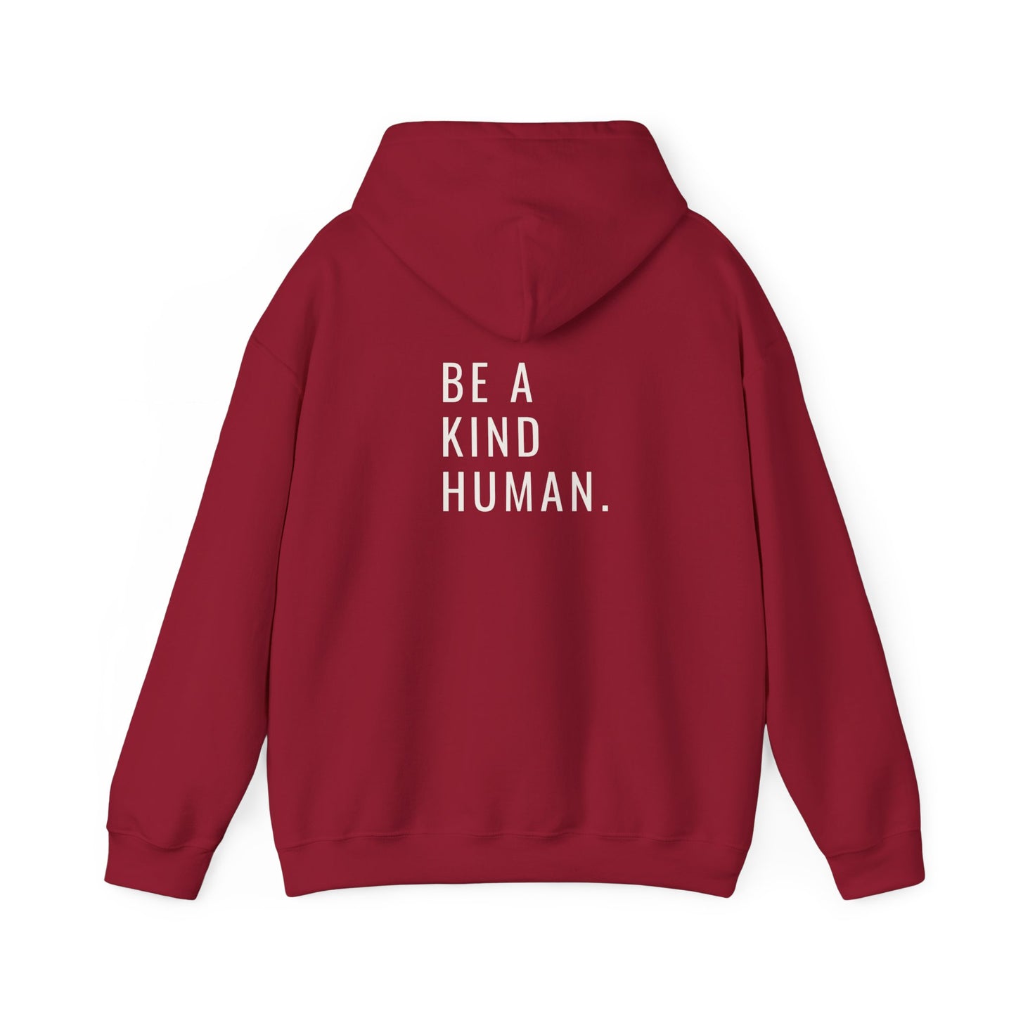 Be A Kind Human- Unisex Hoodie