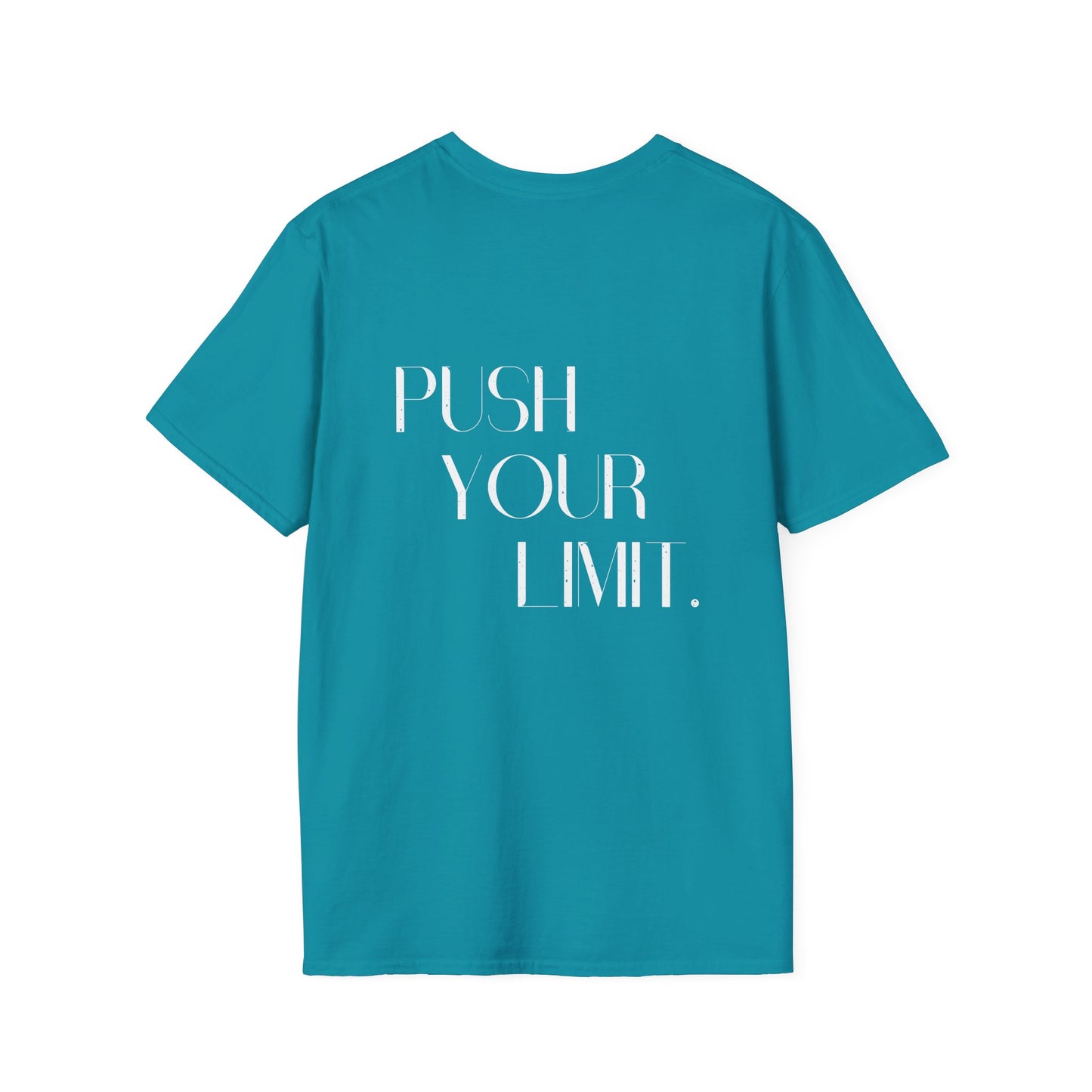 Push your limit- Unisex Tee
