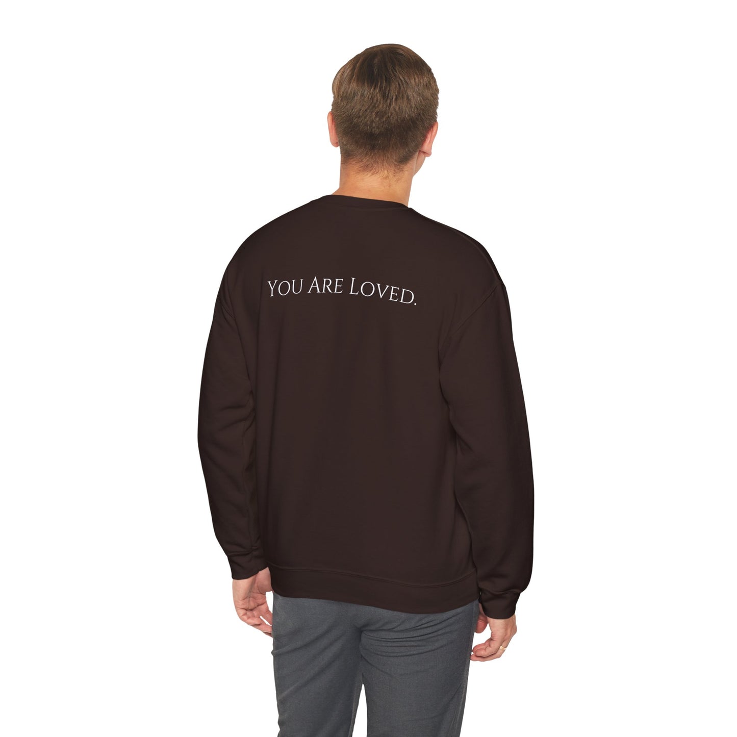 You Are Loved- Unisex Crewneck