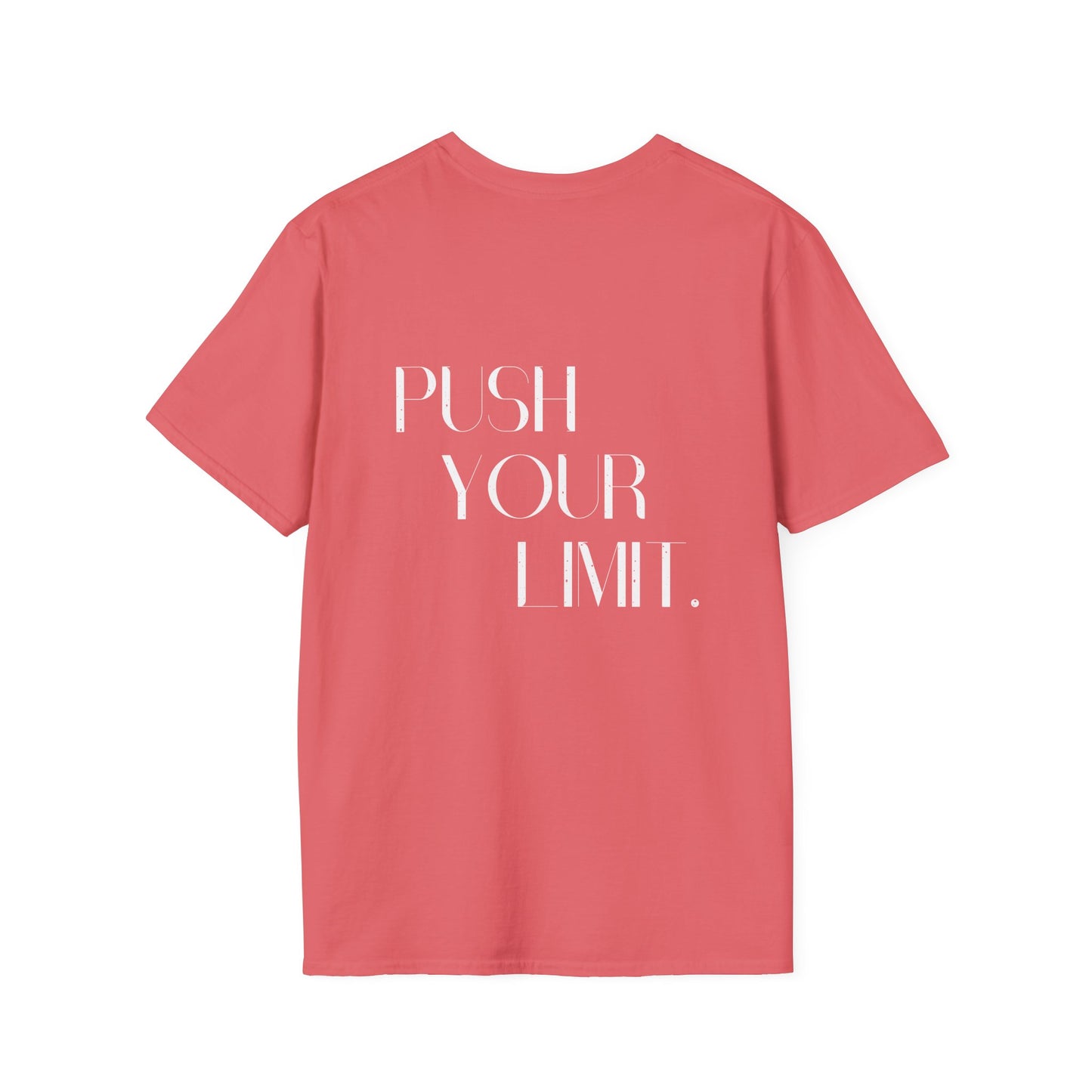 Push your limit- Unisex Tee