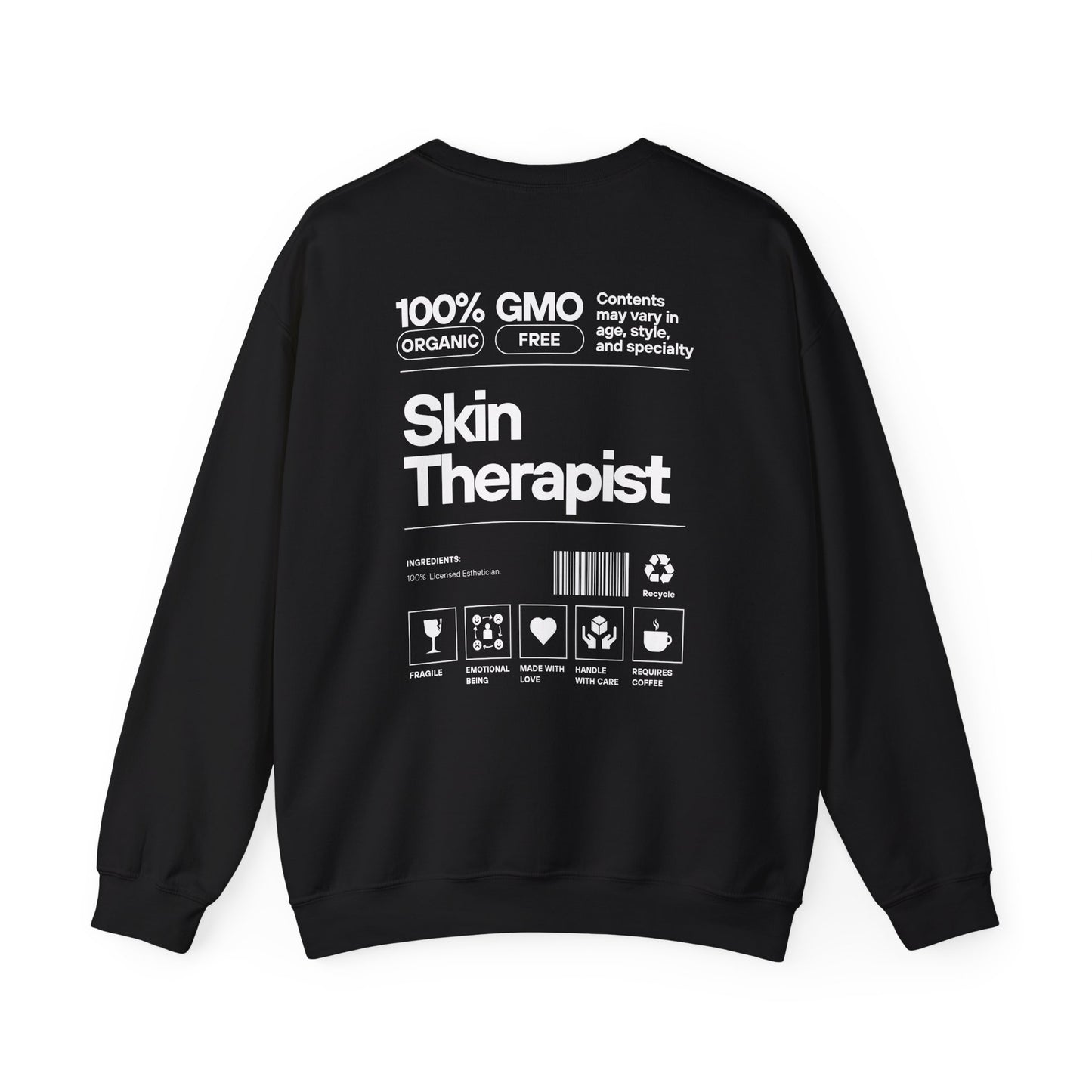 100% Skin Therapist- Unisex Crewneck