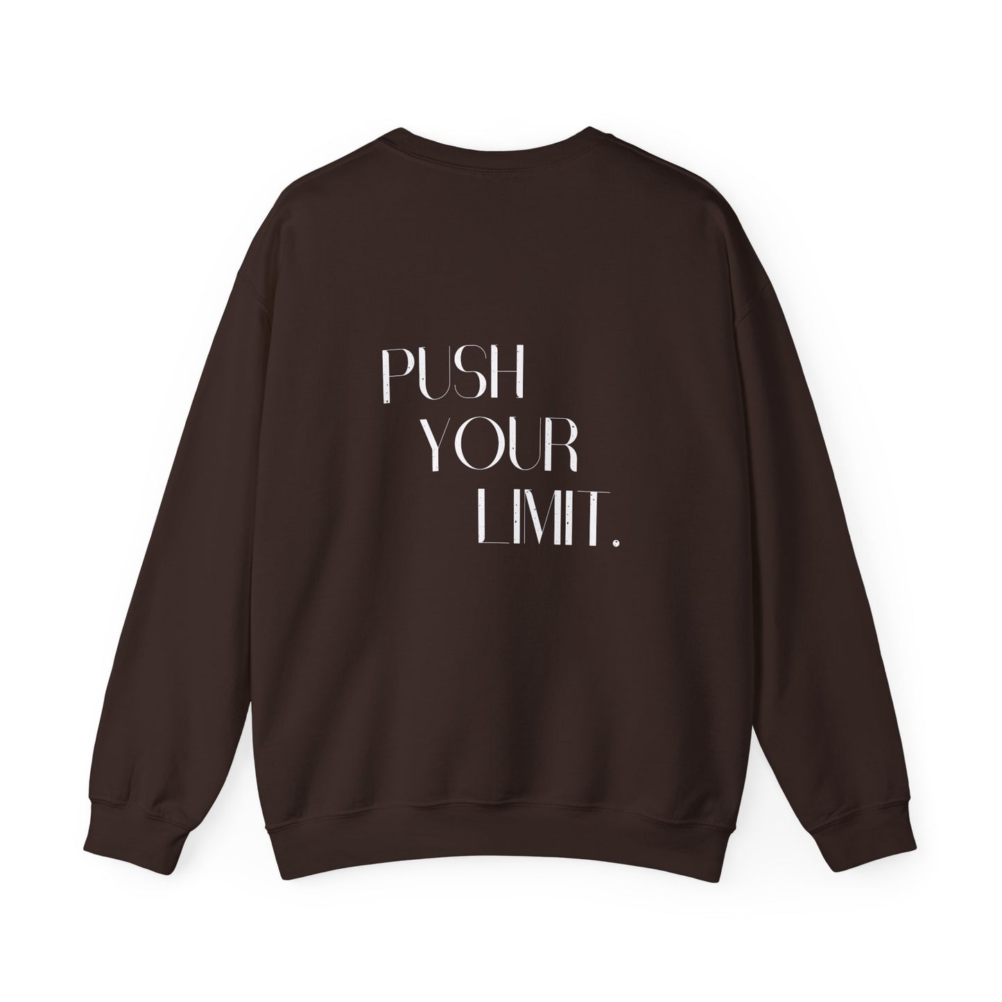 Push Your Limit- Unisex Crewneck