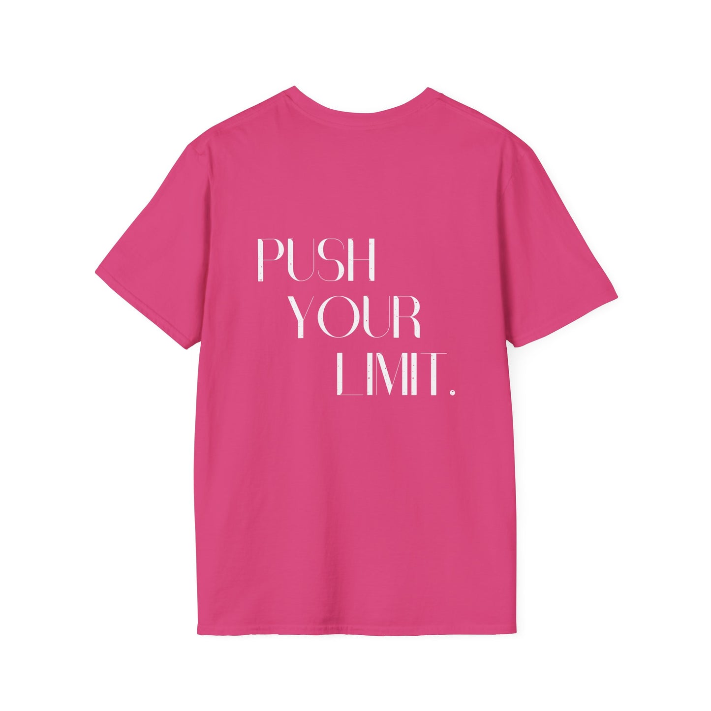 Push your limit- Unisex Tee