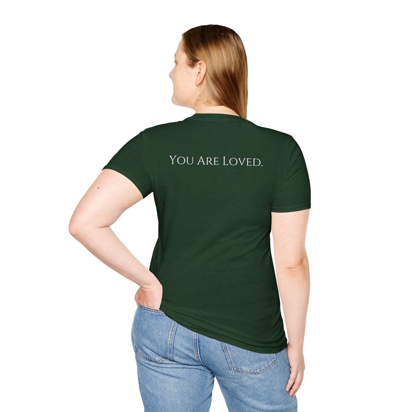 You Are Loved- Unisex Tee