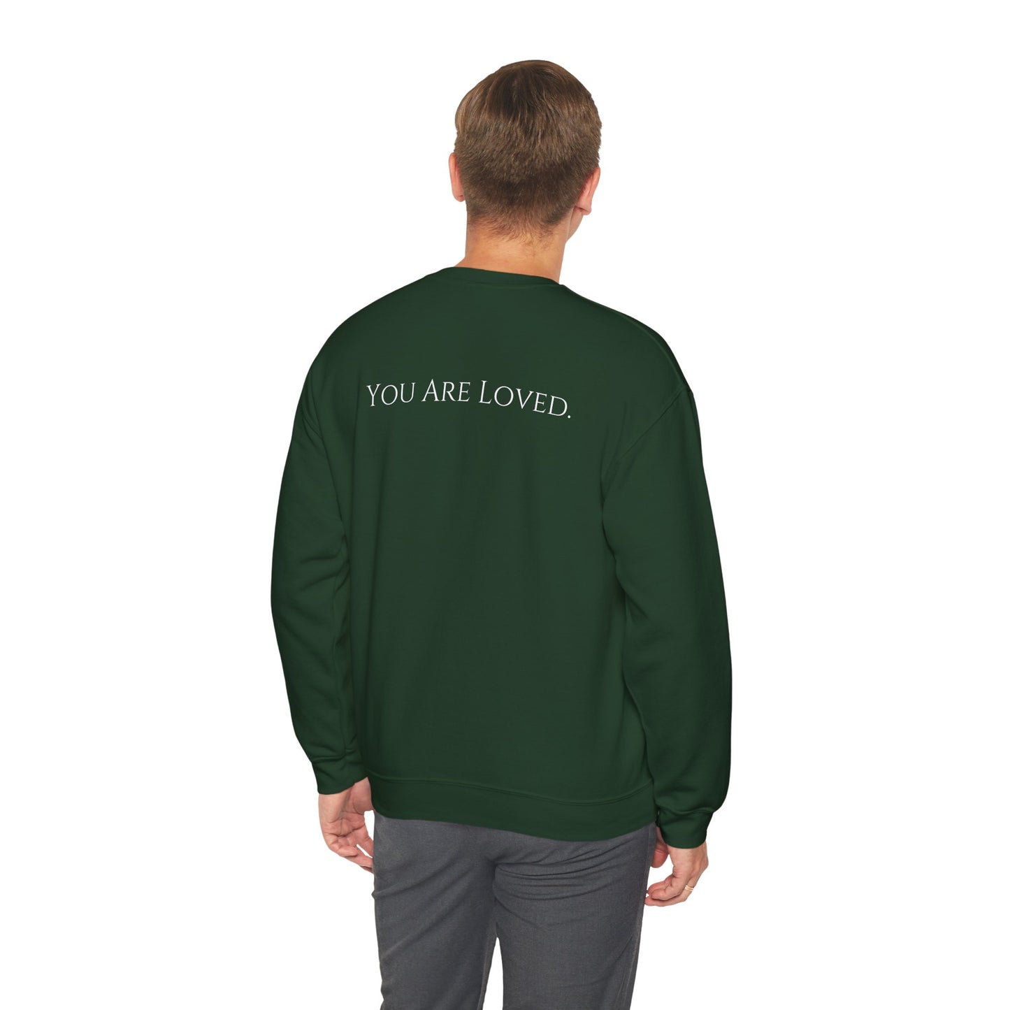 You Are Loved- Unisex Crewneck