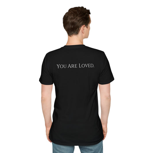 You Are Loved- Unisex Tee