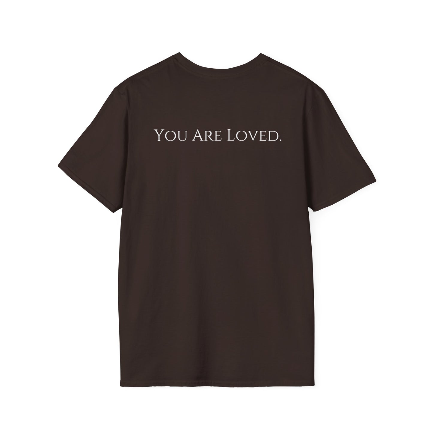 You Are Loved- Unisex Tee