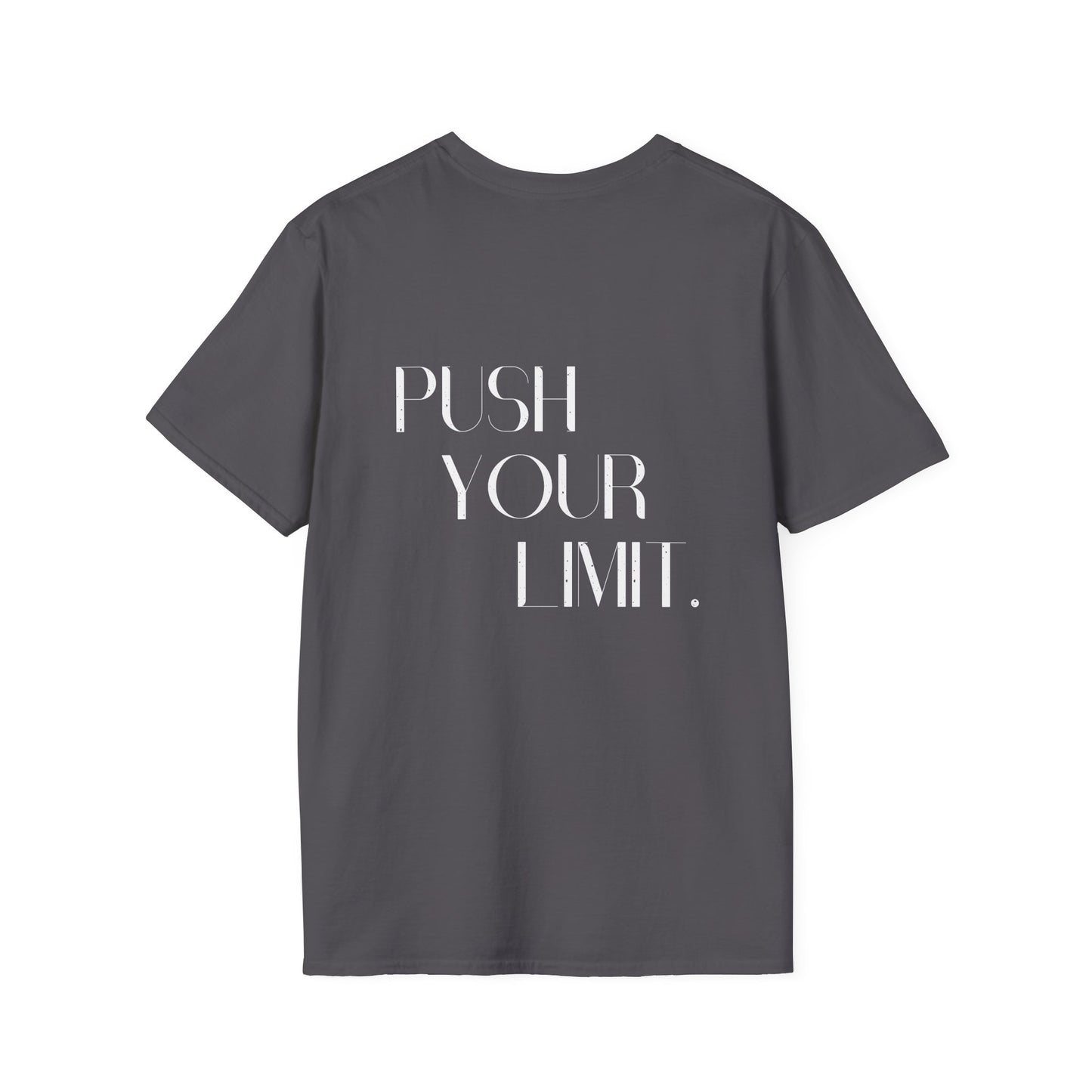 Push your limit- Unisex Tee