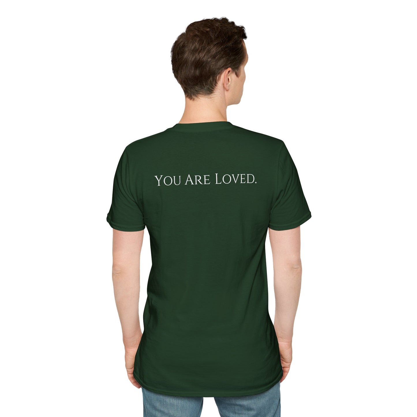 You Are Loved- Unisex Tee