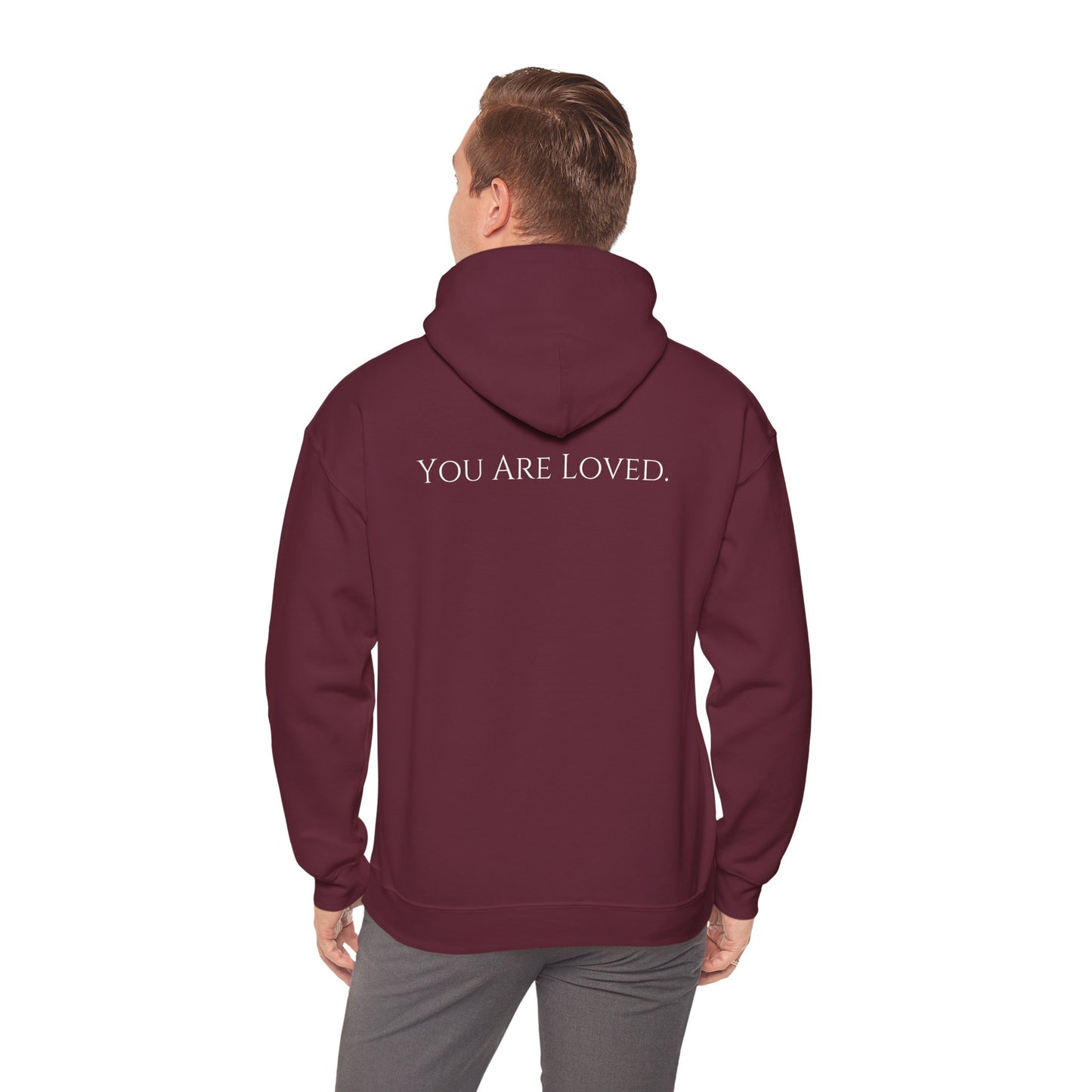 You Are Loved- Unisex Hoodie