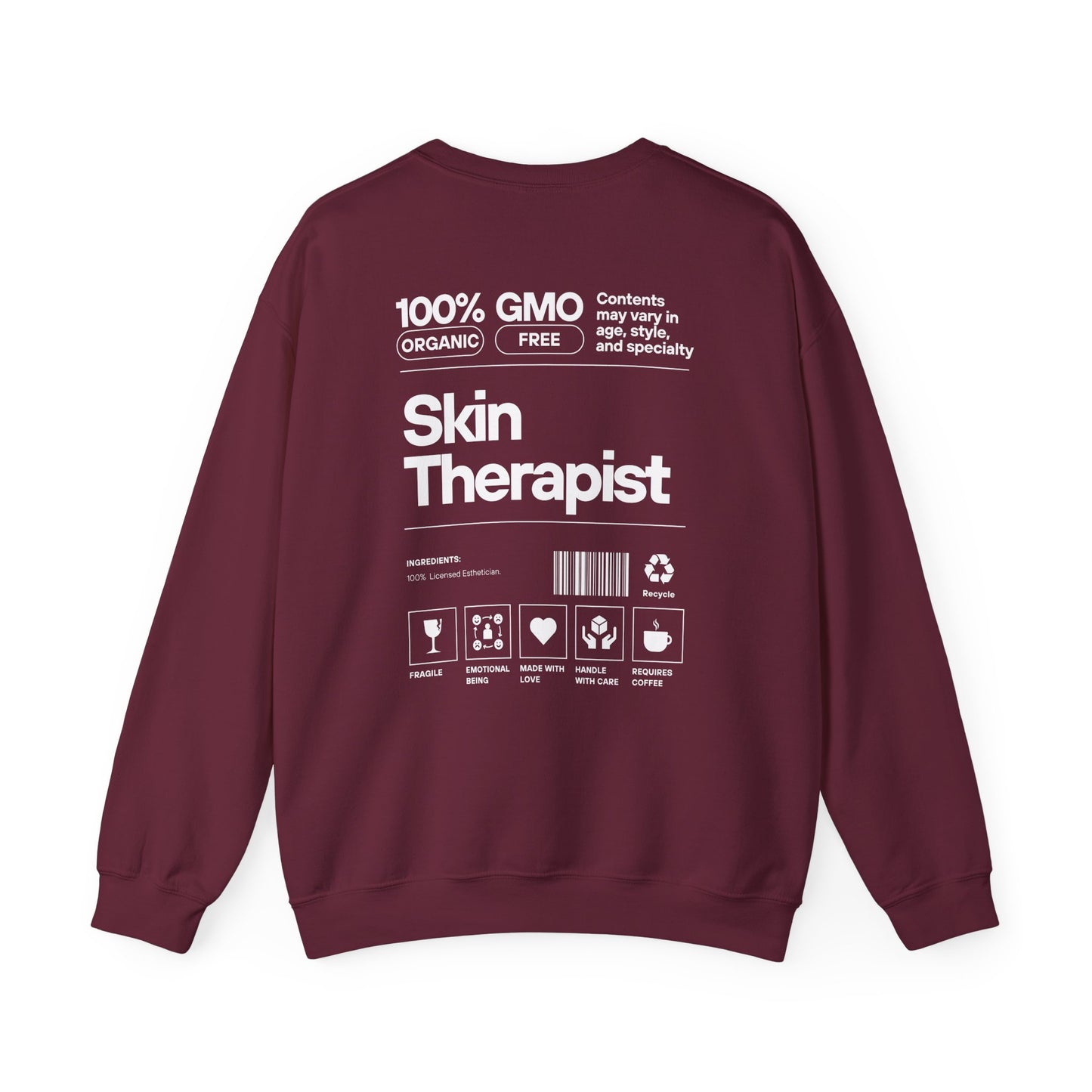 100% Skin Therapist- Unisex Crewneck