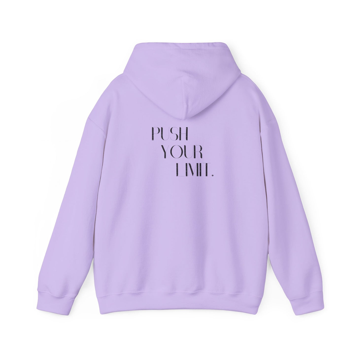 Push Your Limit- Unisex Hoodie