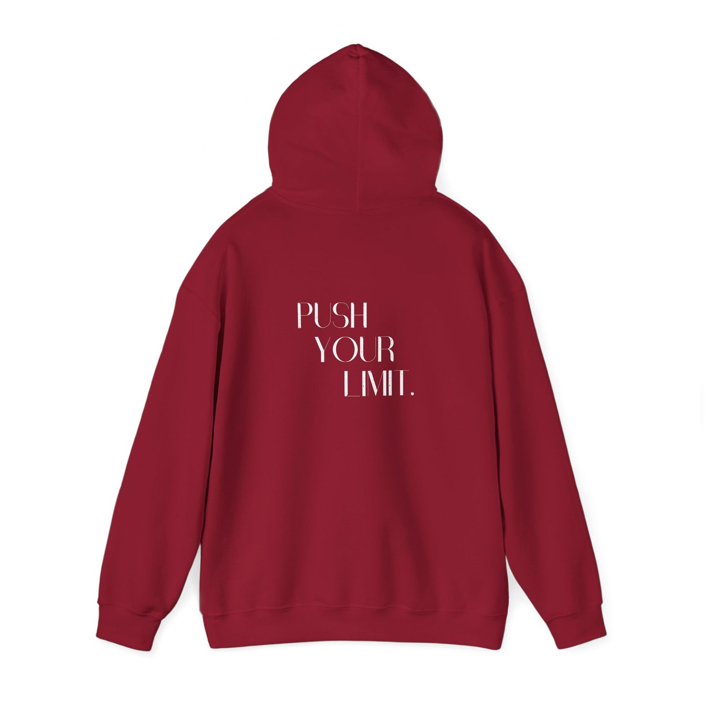 Push Your Limit- Unisex Hoodie
