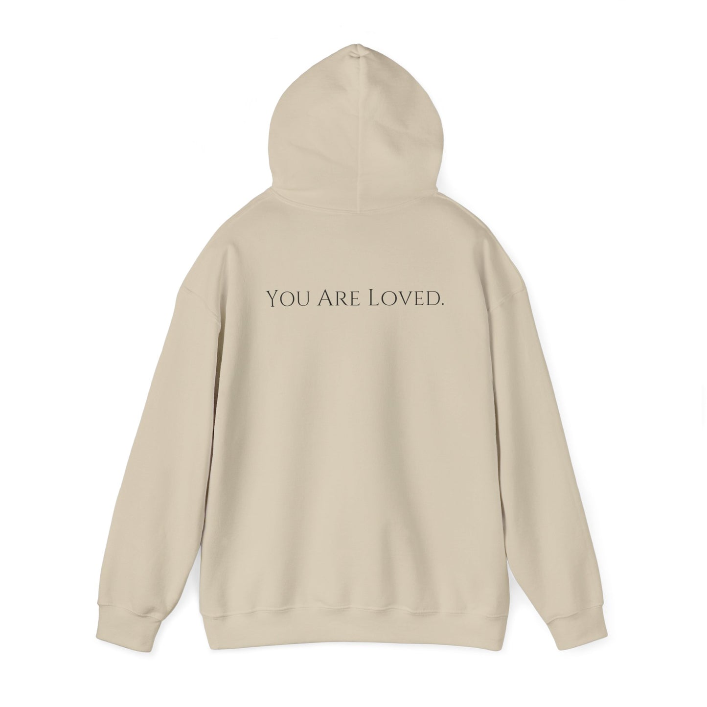 You Are Loved- Unisex Hoodie