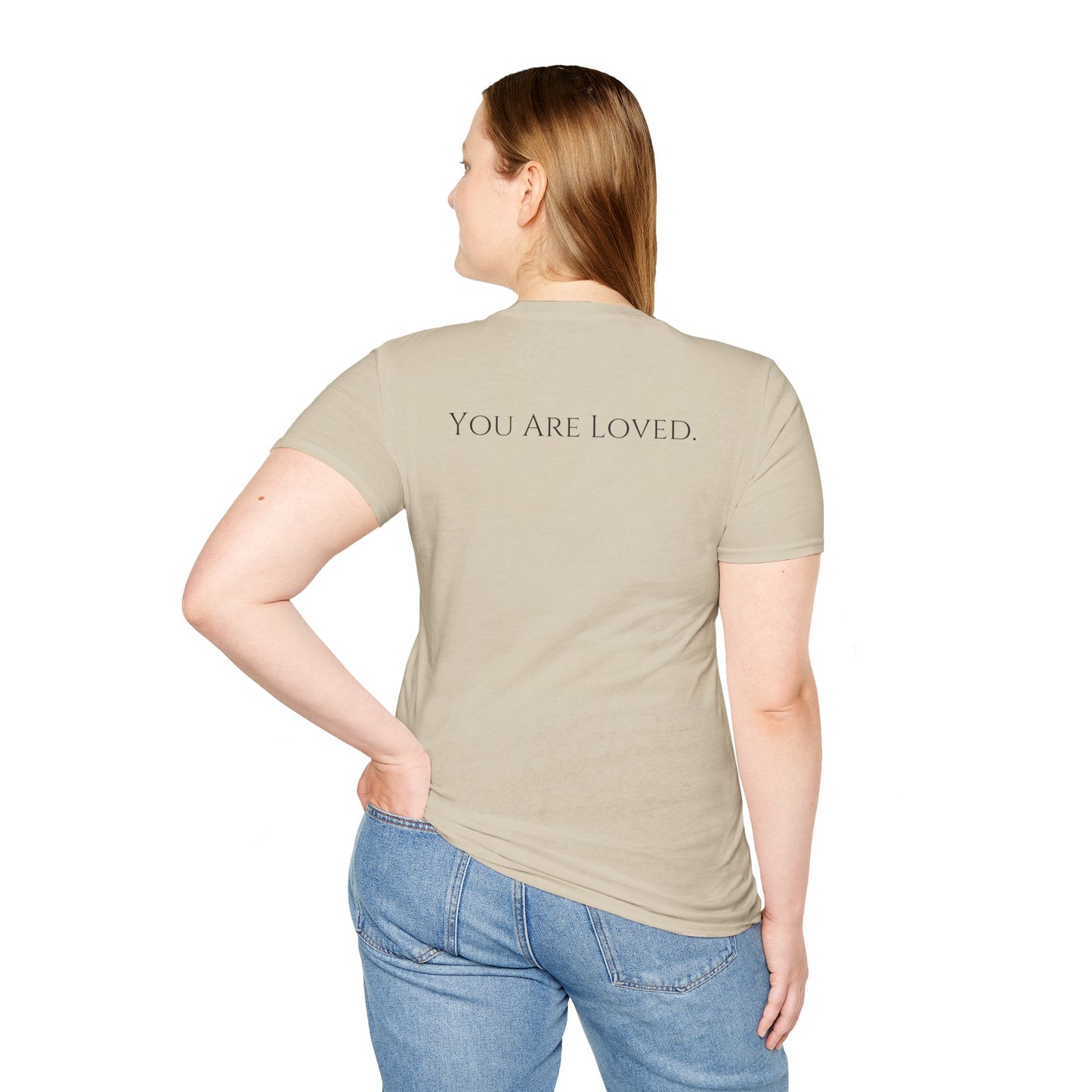 You Are Loved- Unisex Tee