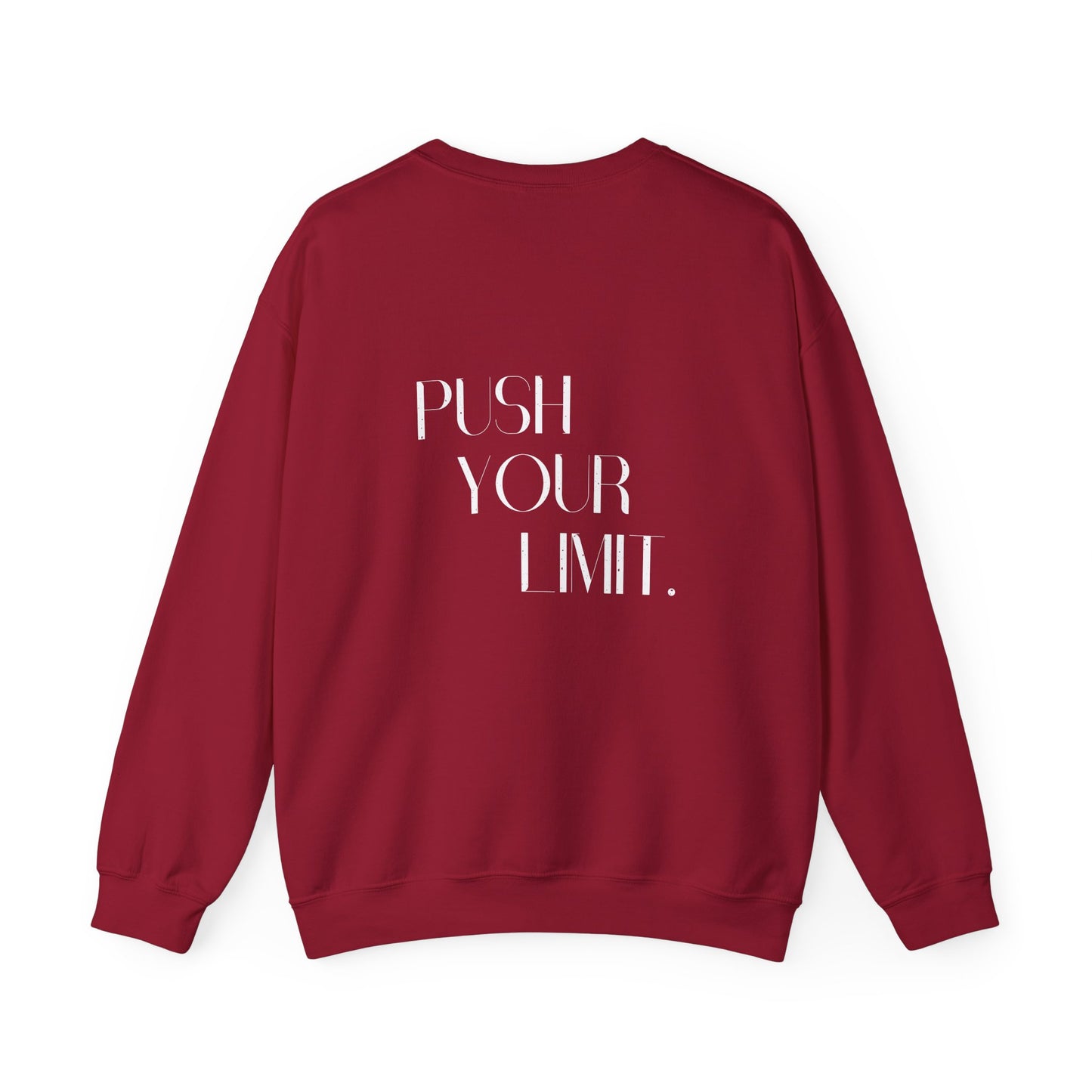 Push Your Limit- Unisex Crewneck